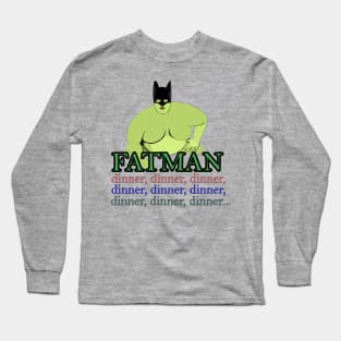 Fatman Long Sleeve T-Shirt